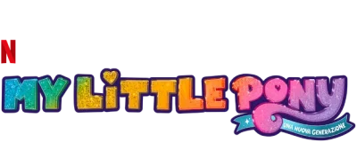 My Little Pony - Una nuova generazione